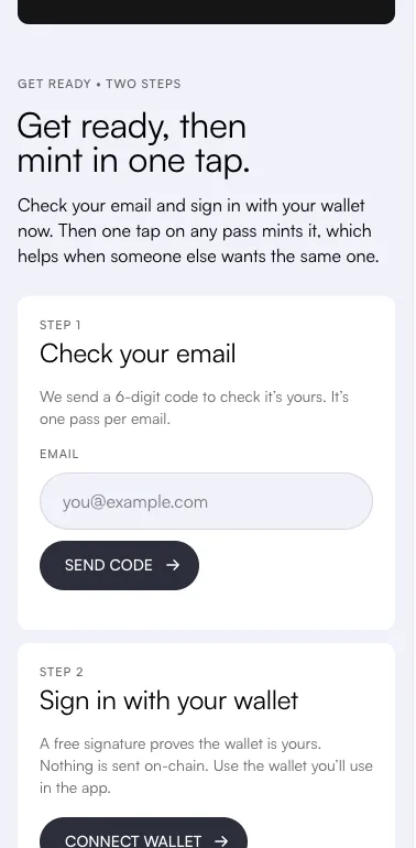 Get ready on a phone: Step 1, Check your email, with an email box and a Send code button. Step 2, Sign in with your wallet, with a Connect wallet button.