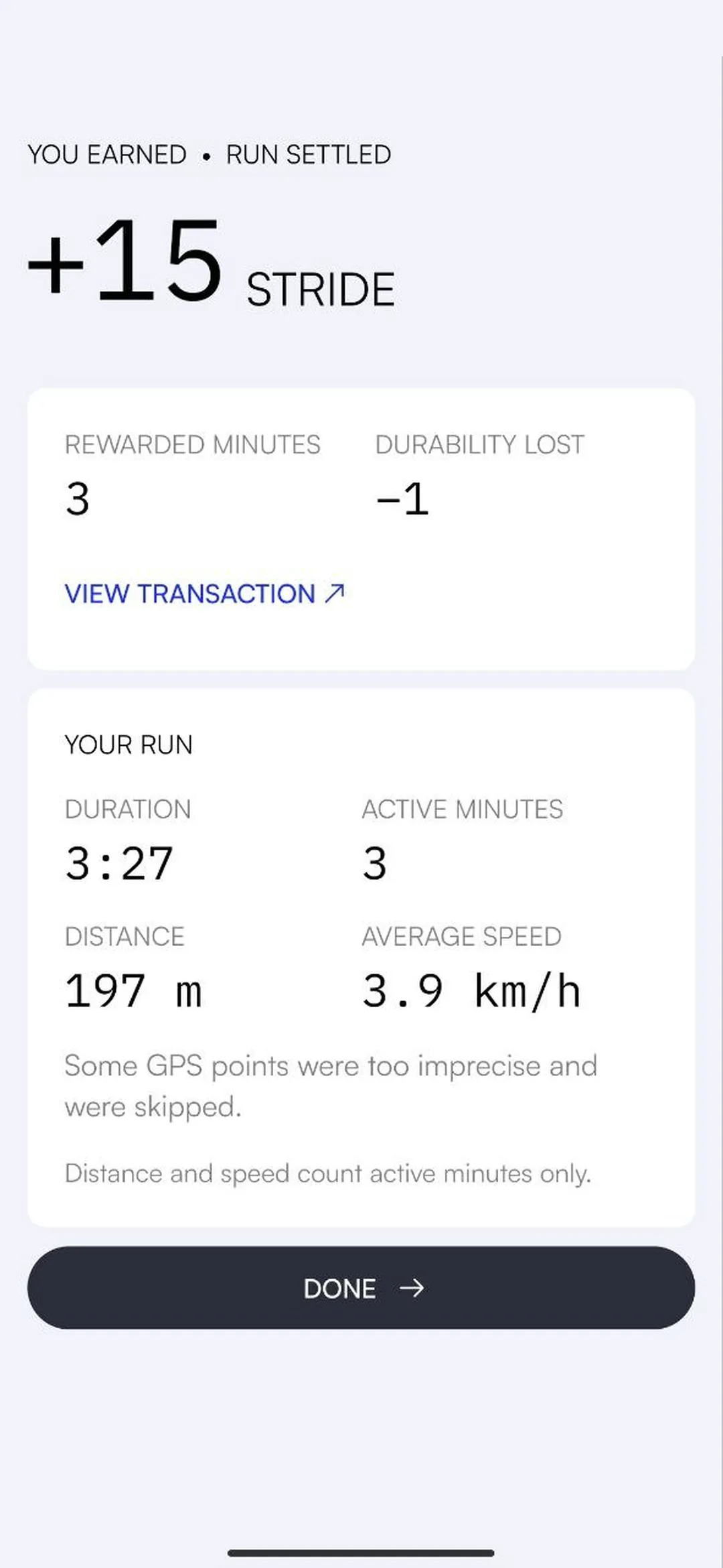 Run summary: 15 STRIDE earned and settled, 3 rewarded minutes, 1 durability lost, a link to the transaction, and the run’s 3:27 duration, 197 m distance and 3.9 km/h average speed.