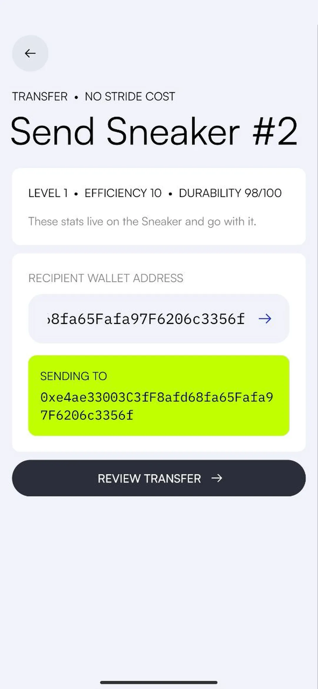 Send Sneaker #2 screen: the Sneaker’s level, efficiency and durability, the recipient wallet address, and a Review transfer button.